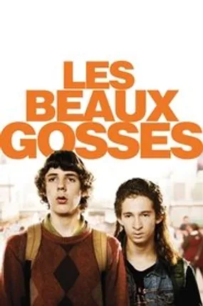 Affiche officielle du film Les beaux gosses (2009) en French - DVDRIP - Regarder en streaming sur GauloisFlix