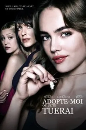 Affiche officielle du film Adopte-moi ou je te tuerai (2018) en French - DVDRIP - Regarder en streaming sur GauloisFlix