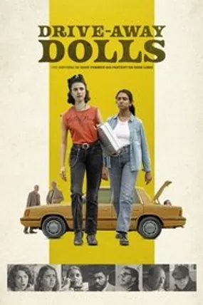 Affiche officielle du film Drive-Away Dolls (2024) en TrueFrench - HDLight - Regarder en streaming sur GauloisFlix