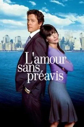 Affiche officielle du film L'Amour sans préavis (2002) en French - Regarder en streaming sur GauloisFlix