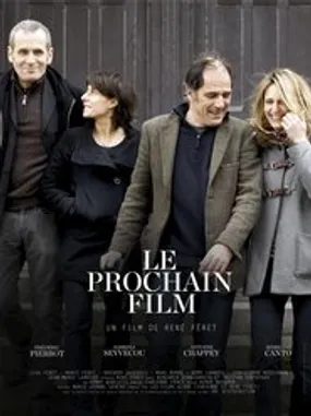 Affiche officielle du film Le Prochain film (2013) en French - Regarder en streaming sur GauloisFlix