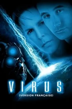 Affiche officielle du film Virus (1999) en French - Regarder en streaming sur GauloisFlix
