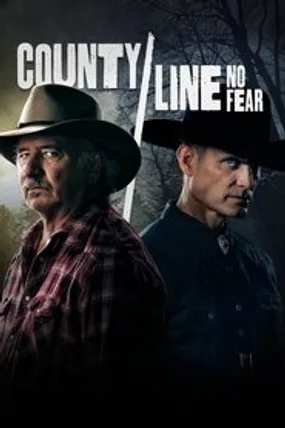 Affiche officielle du film County Line: No Fear (2022) en French - Bdrip LD - Regarder en streaming sur GauloisFlix