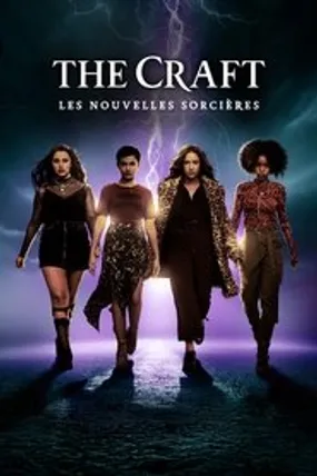 Affiche officielle du film The Craft : Les Nouvelles Sorcières (2020) en VOSTFR - DVDRIP - Regarder en streaming sur GauloisFlix