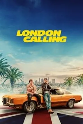 Affiche officielle du film London Calling (2025) en VOSTFR - HDLight - Regarder en streaming sur GauloisFlix