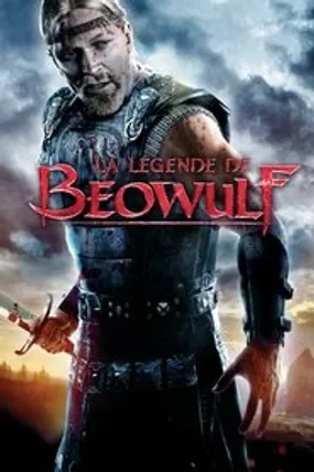 Affiche officielle du film La Légende de Beowulf (2007) en TrueFrench - HDLight - Regarder en streaming sur GauloisFlix