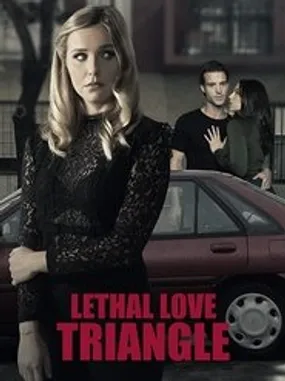 Affiche officielle du film Triangle amoureux mortel (2021) en French - Bdrip LD - Regarder en streaming sur GauloisFlix