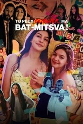 Affiche officielle du film Tu peux oublier ma bat-mitsva ! (2023) en French - HDLight - Regarder en streaming sur GauloisFlix