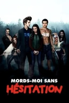 Affiche officielle du film Mords-moi sans hésitation (2010) en TrueFrench - HDLight - Regarder en streaming sur GauloisFlix