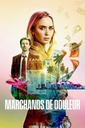 Affiche officielle du film Marchands de douleur (2023) en TrueFrench - HDLight - Regarder en streaming sur GauloisFlix