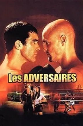 Affiche officielle du film Les Adversaires (1999) en French - HDLight - Regarder en streaming sur GauloisFlix