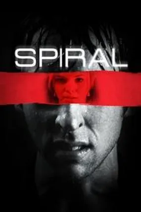Affiche officielle du film Spiral (2007) en French - Regarder en streaming sur GauloisFlix
