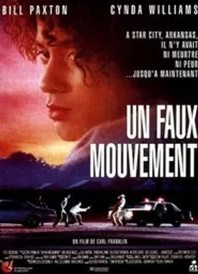 Affiche officielle du film Un Faux mouvement (1991) en French - Regarder en streaming sur GauloisFlix