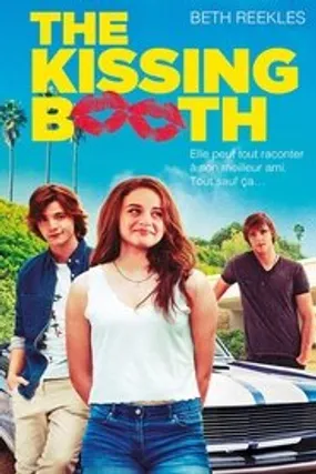 Affiche officielle du film The Kissing Booth (2018) en TrueFrench - HDLight - Regarder en streaming sur GauloisFlix