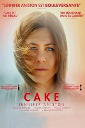 Affiche officielle du film Cake (2014) en TrueFrench - HDLight - Regarder en streaming sur GauloisFlix