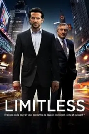 Affiche officielle du film Limitless (2011) en TrueFrench - HDLight - Regarder en streaming sur GauloisFlix