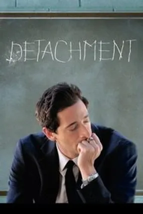 Affiche officielle du film Detachment (2011) en TrueFrench - HDLight - Regarder en streaming sur GauloisFlix