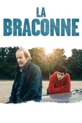 Affiche officielle du film La Braconne (2014) en French - Regarder en streaming sur GauloisFlix