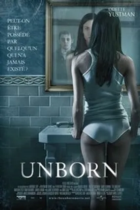 Affiche officielle du film Unborn (2009) en TrueFrench - HDLight - Regarder en streaming sur GauloisFlix