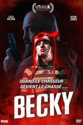 Affiche officielle du film Becky (2020) en TrueFrench - HDLight - Regarder en streaming sur GauloisFlix