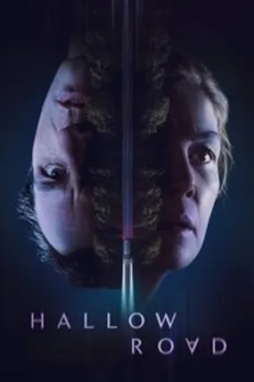 Affiche officielle du film Hallow Road (2025) en TrueFrench - HDLight - Regarder en streaming sur GauloisFlix