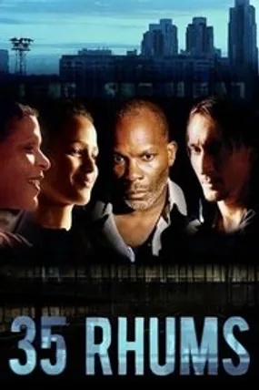 Affiche officielle du film 35 Rhums (2009) en French - Regarder en streaming sur GauloisFlix