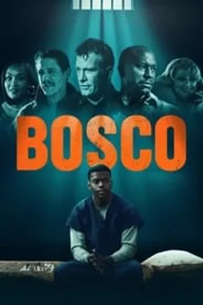 Affiche officielle du film Bosco (2024) en French - Bdrip LD - Regarder en streaming sur GauloisFlix