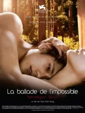 Affiche officielle du film La Ballade de l'Impossible - Norwegian Wood (2010) en TrueFrench - HDLight - Regarder en streaming sur GauloisFlix