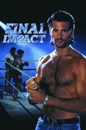 Affiche officielle du film Final Impact (1992) en French - Regarder en streaming sur GauloisFlix
