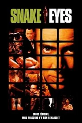 Affiche officielle du film Snake Eyes (1998) en TrueFrench - HDLight - Regarder en streaming sur GauloisFlix