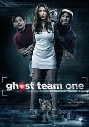 Affiche officielle du film Ghost Team One (2013) en French - Regarder en streaming sur GauloisFlix