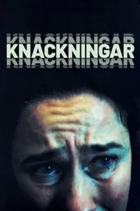 Affiche officielle du film Knackningar (2021) en VOSTFR - HDLight - Regarder en streaming sur GauloisFlix