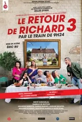 Affiche officielle du film Le retour de Richard 3 par le train de 9h24 (2023) en TrueFrench - HDLight - Regarder en streaming sur GauloisFlix