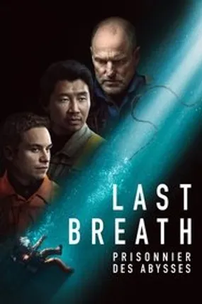 Affiche officielle du film Last Breath (2025) en French - HDLight - Regarder en streaming sur GauloisFlix