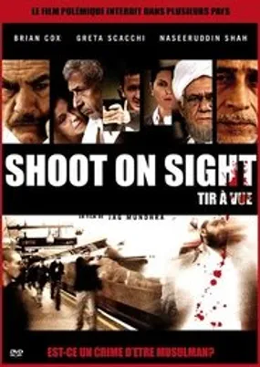 Affiche officielle du film Shoot on Sight (2007) en French - Regarder en streaming sur GauloisFlix