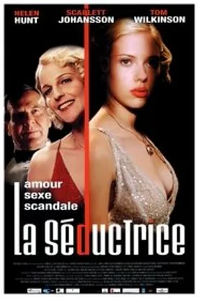 Affiche officielle du film La Séductrice (2004) en TrueFrench - HDLight - Regarder en streaming sur GauloisFlix