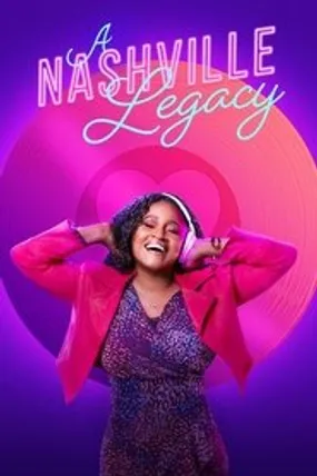 Affiche officielle du film A Nashville Legacy (2023) en French - Bdrip LD - Regarder en streaming sur GauloisFlix