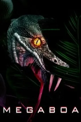 Affiche officielle du film Megaboa (2021) en French - HDLight - Regarder en streaming sur GauloisFlix