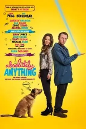 Affiche officielle du film Absolutely Anything (2015) en TrueFrench - HDLight - Regarder en streaming sur GauloisFlix