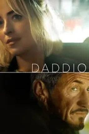 Affiche officielle du film Daddio (2024) en TrueFrench - HDLight - Regarder en streaming sur GauloisFlix