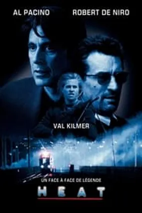 Affiche officielle du film Heat (1995) en TrueFrench - HDLight - Regarder en streaming sur GauloisFlix