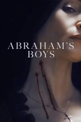 Affiche officielle du film Abraham's Boys (2025) en VOSTFR - HDLight - Regarder en streaming sur GauloisFlix
