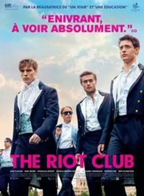 Affiche officielle du film The Riot Club (2014) en French - Regarder en streaming sur GauloisFlix
