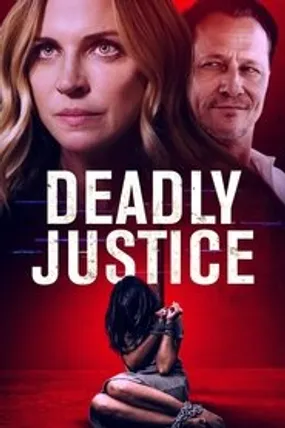 Affiche officielle du film Deadly Justice (2024) en French (Voix IA) - Bdrip LD - Regarder en streaming sur GauloisFlix