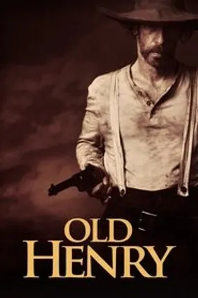 Affiche officielle du film Old Henry (2021) en French - HDLight - Regarder en streaming sur GauloisFlix