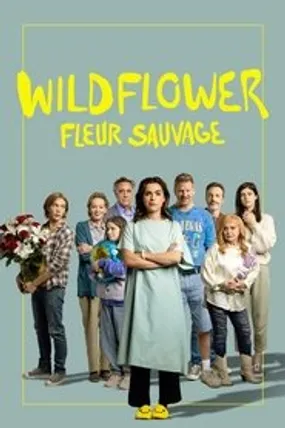Affiche officielle du film Wildflower (2023) en French - Bdrip LD - Regarder en streaming sur GauloisFlix