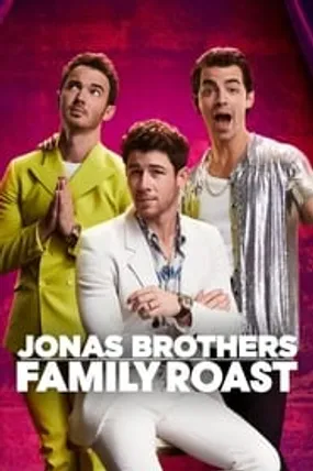 Affiche officielle du film Jonas Brothers Family Roast (2021) en VOSTFR - HDLight - Regarder en streaming sur GauloisFlix