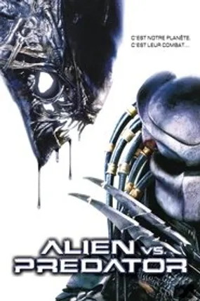 Affiche officielle du film Alien vs. Predator (2004) en TrueFrench - HDLight - Regarder en streaming sur GauloisFlix
