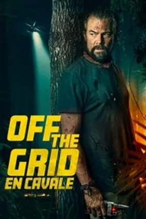 Affiche officielle du film Off the Grid (2025) en TrueFrench - HDLight - Regarder en streaming sur GauloisFlix