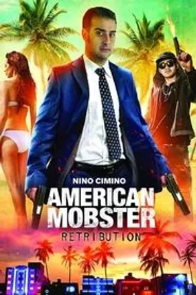 Affiche officielle du film American Mobster: Retribution (2021) en French - DVDSCR - Regarder en streaming sur GauloisFlix